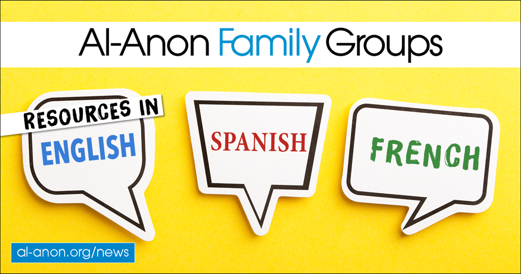 Notice with the words english spanish french and website al-anon.org/news